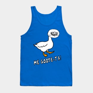Me Goose-Ta Ancient Meme Graphic Goose Tank Top
